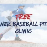 Free Baseball Pitching Clinic